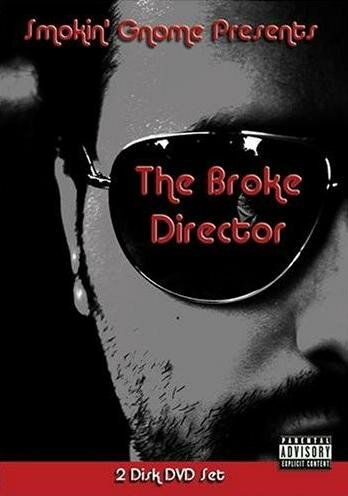 The Broke Director (2007)